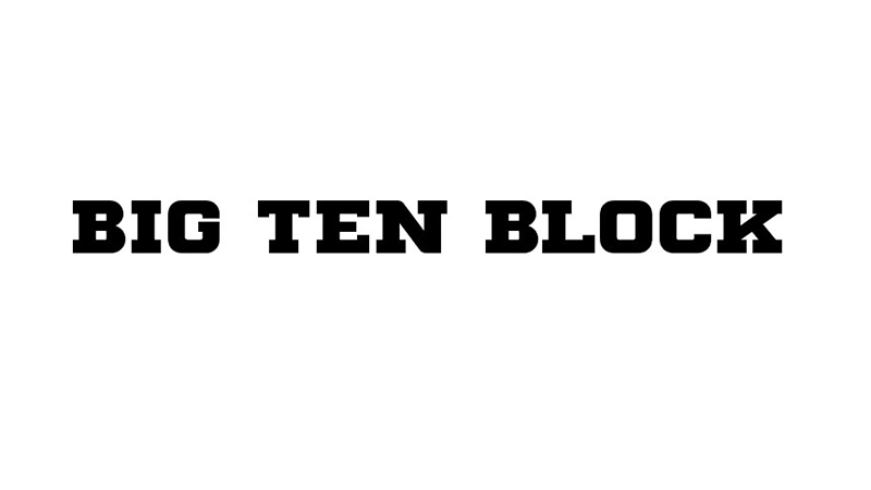Big Ten Block Font Family Free Download