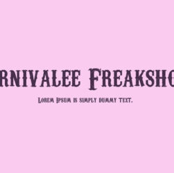 Carnivalee Freakshow Font Family Free Download